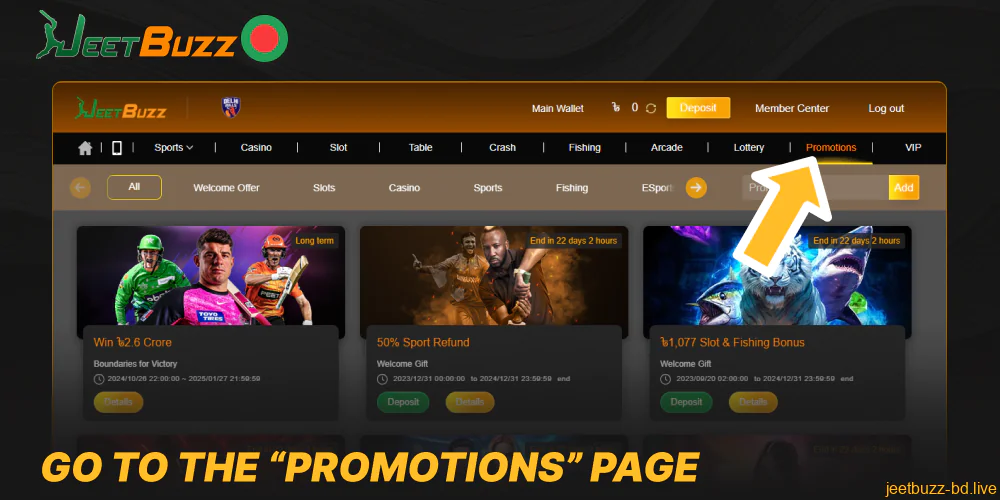 Go to the “Promotions” page on the Jeetbuzz site