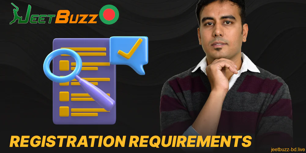 Requirements for registration on Jeetbuzz in Bangladesh